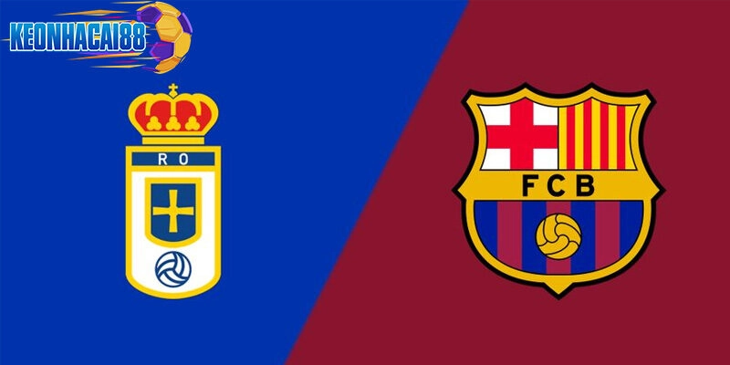 Soi kèo Real Oviedo vs Barcelona, 2h30 ngày 26/09 - Vòng 6 La Liga