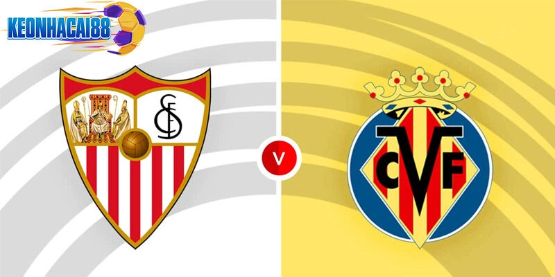 Soi kèo Sevilla vs Villarreal 2h30 ngày 24/9 - Vòng 6 La Liga