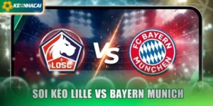 Soi Kèo Lille vs Bayern Munich 03:00 Ngày 26/11 - Cúp C1